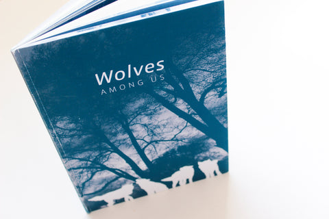 Wolves Among Us Illustrated Book