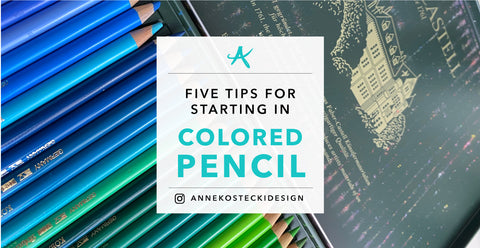 Five Tips for Starting in Colored Pencil
