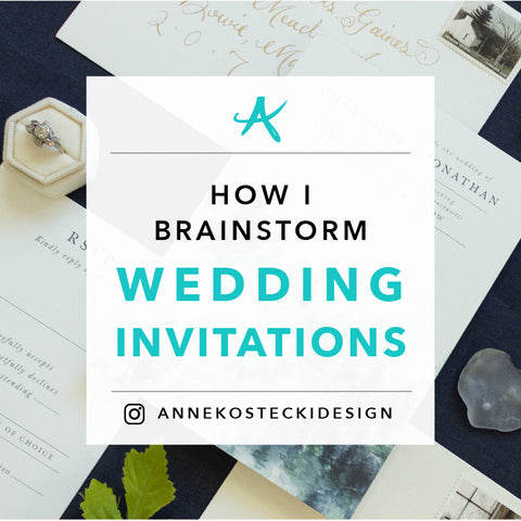 How I Brainstorm Wedding Invitation Designs